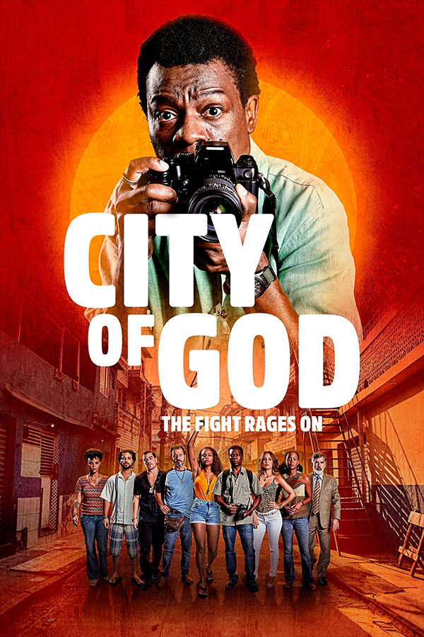 City of God: The Fight Rages On